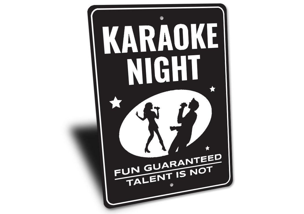 Karaoke Night Fun Guaranteed Talent Is Not Sign