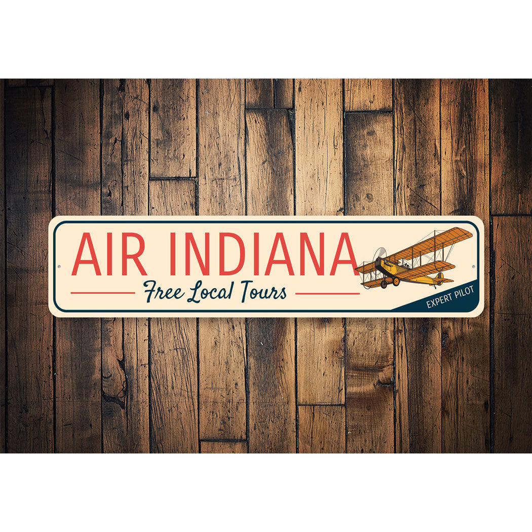 Air Indiana Free Local Tours Expert Pilot Sign