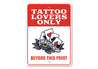 Tattoo Lovers Sign