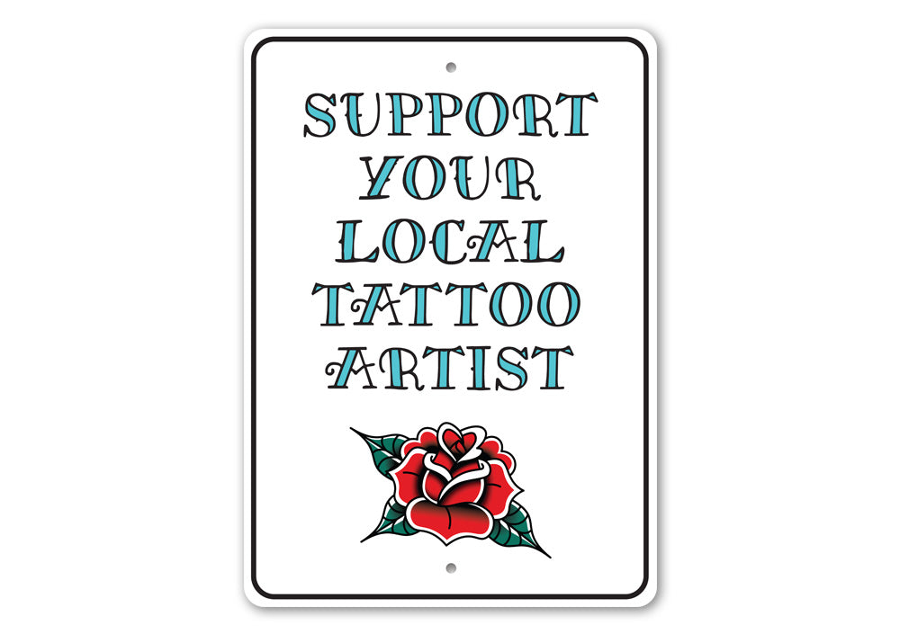 Local Tattoo Artist Sign