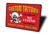 Custom Tattoos Sign