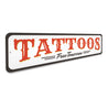 Tattoos Free Tomorrow Sign