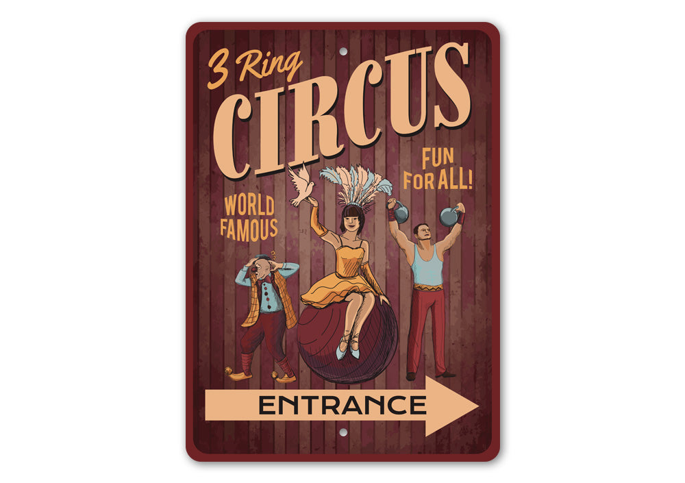 3 Ring Circus Entrance Sign