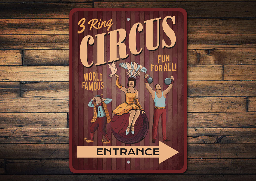 3 Ring Circus Entrance Sign