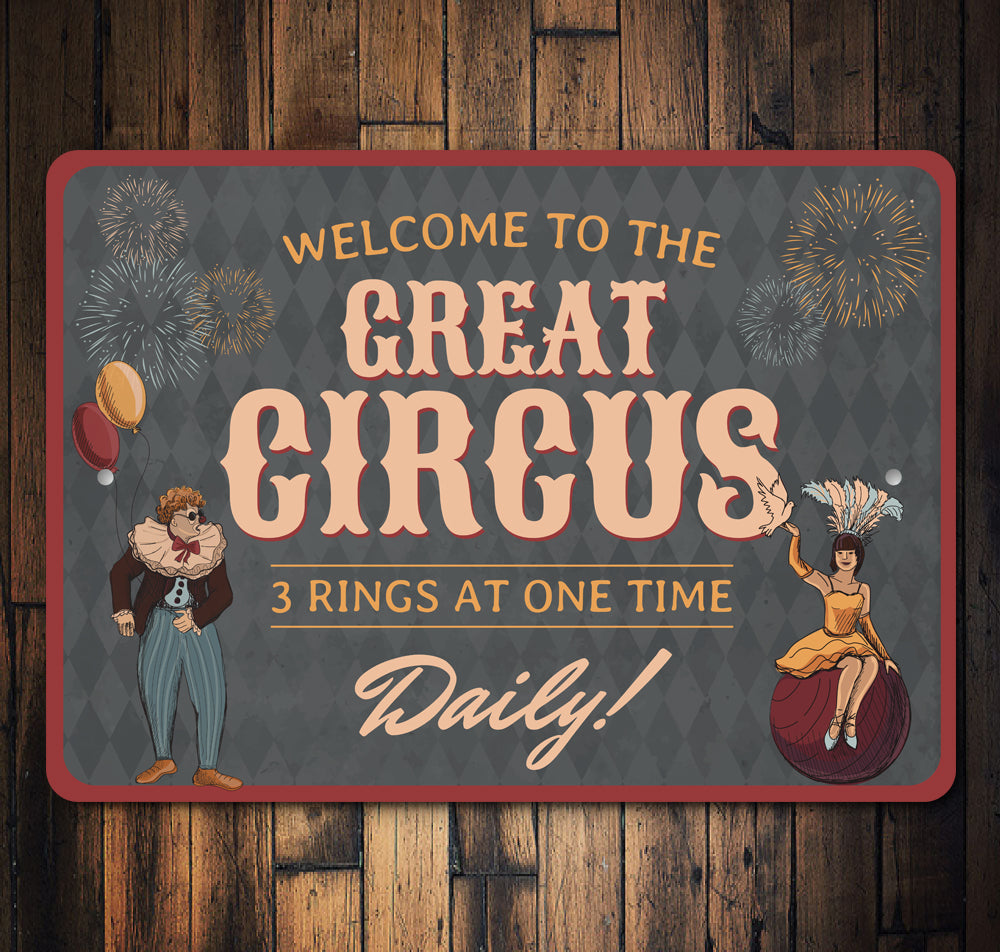 Welcome To The Great Circus Sign