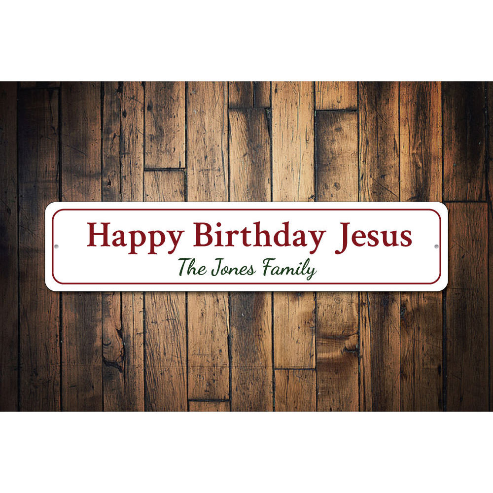 Jesus' Birthday Sign Aluminum Sign