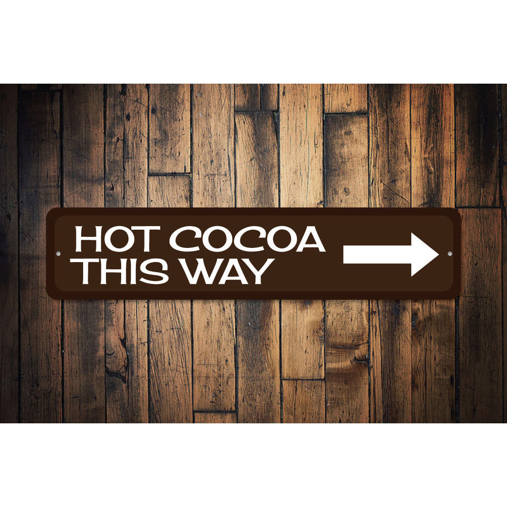 Hot Cocoa Arrow Sign Aluminum Sign