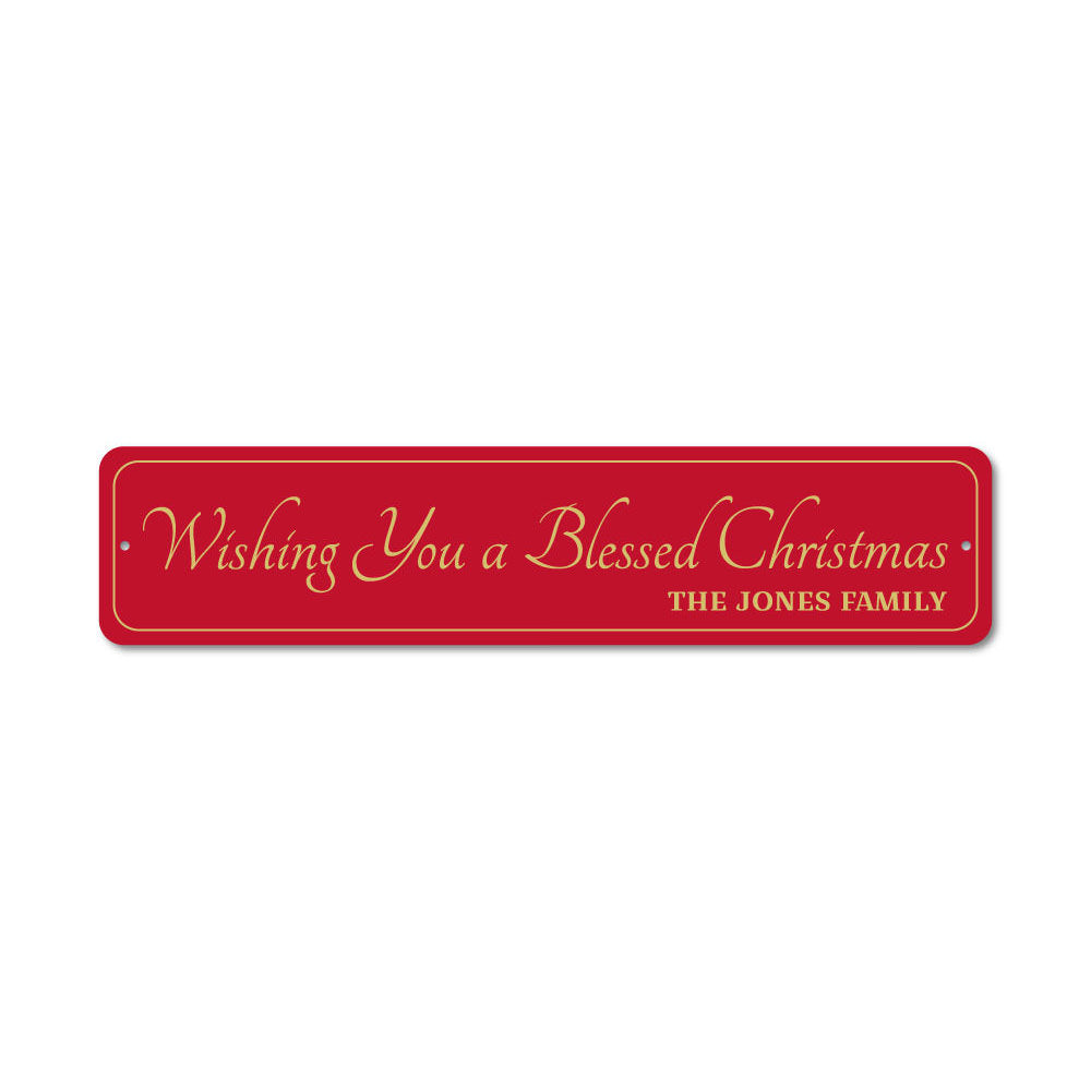 Wishing You A Blessed Merry Christmas Sign Aluminum Sign