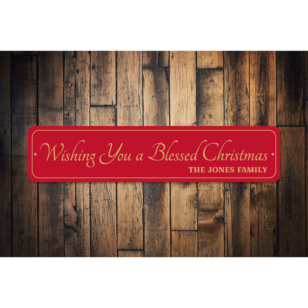 Wishing You A Blessed Merry Christmas Sign Aluminum Sign