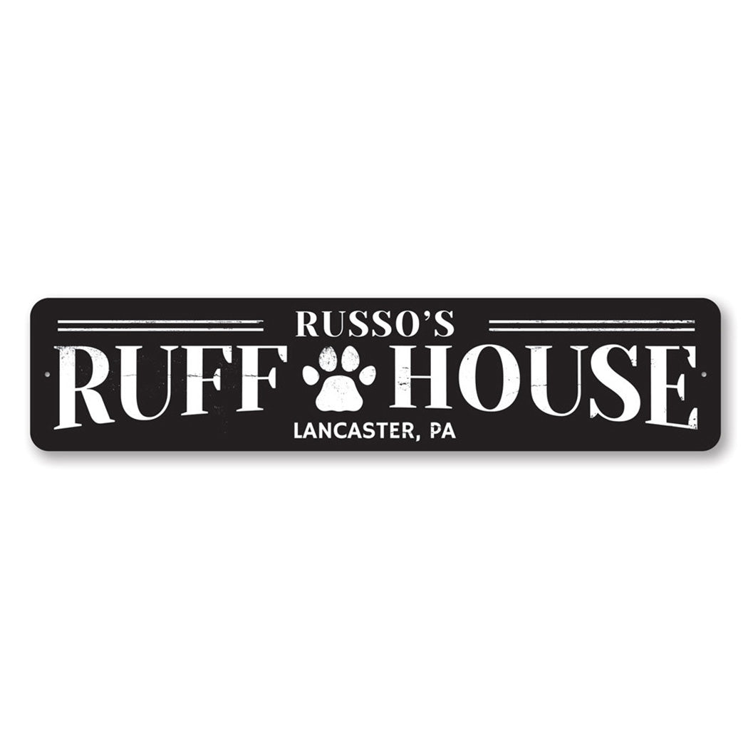 Personalized Dog Ruff House Sign – Lizton Sign Shop