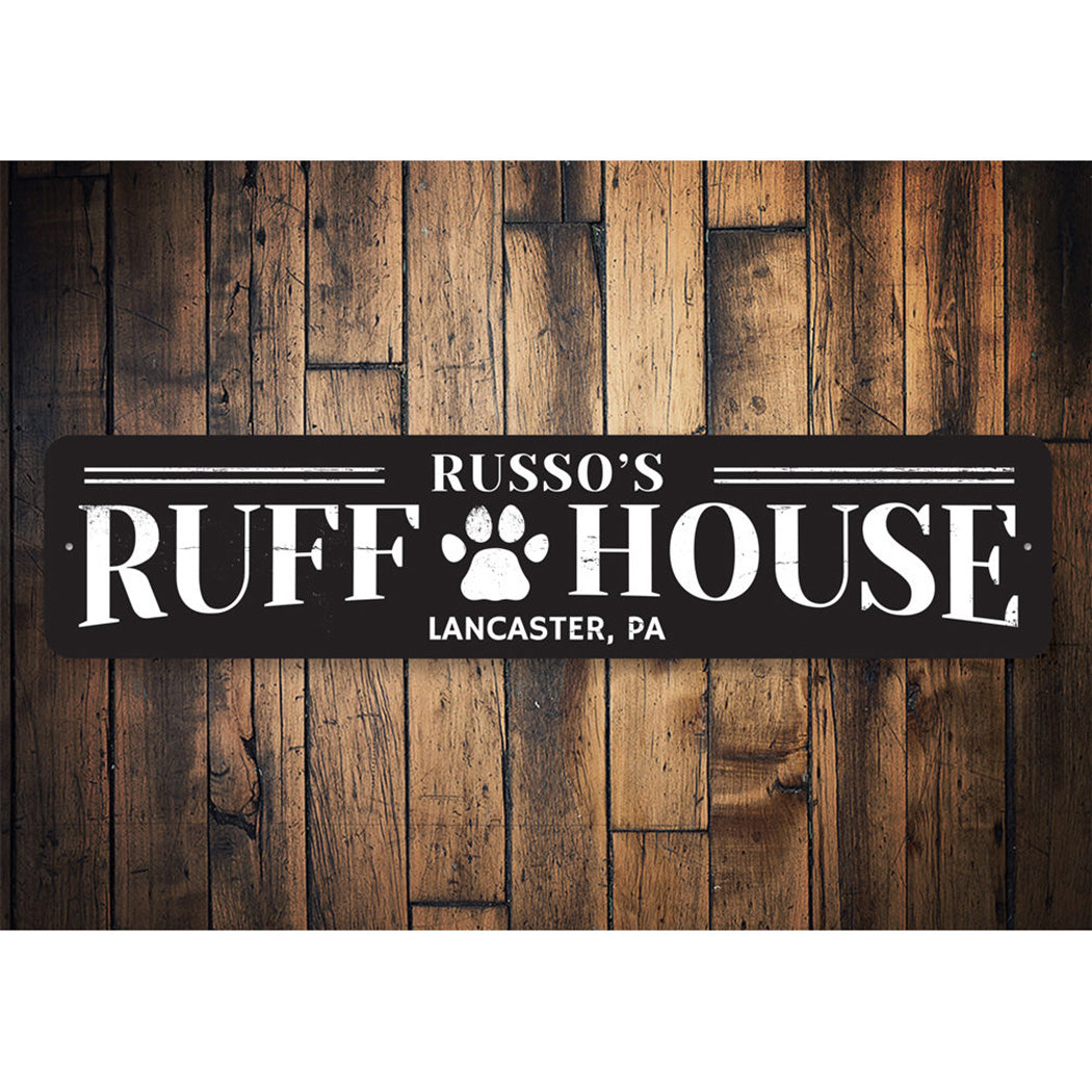 Personalized Dog Ruff House Sign