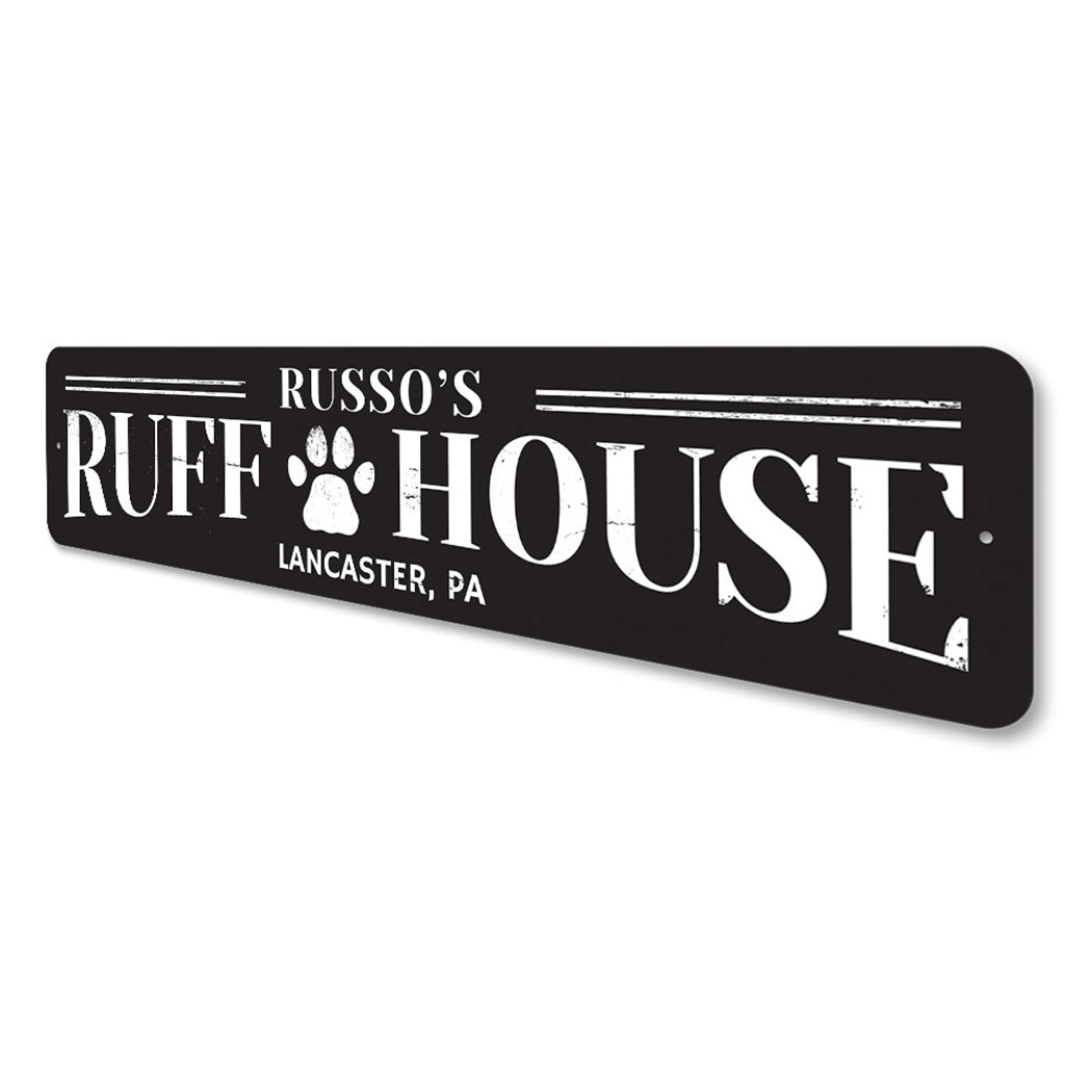 Personalized Dog Ruff House Sign