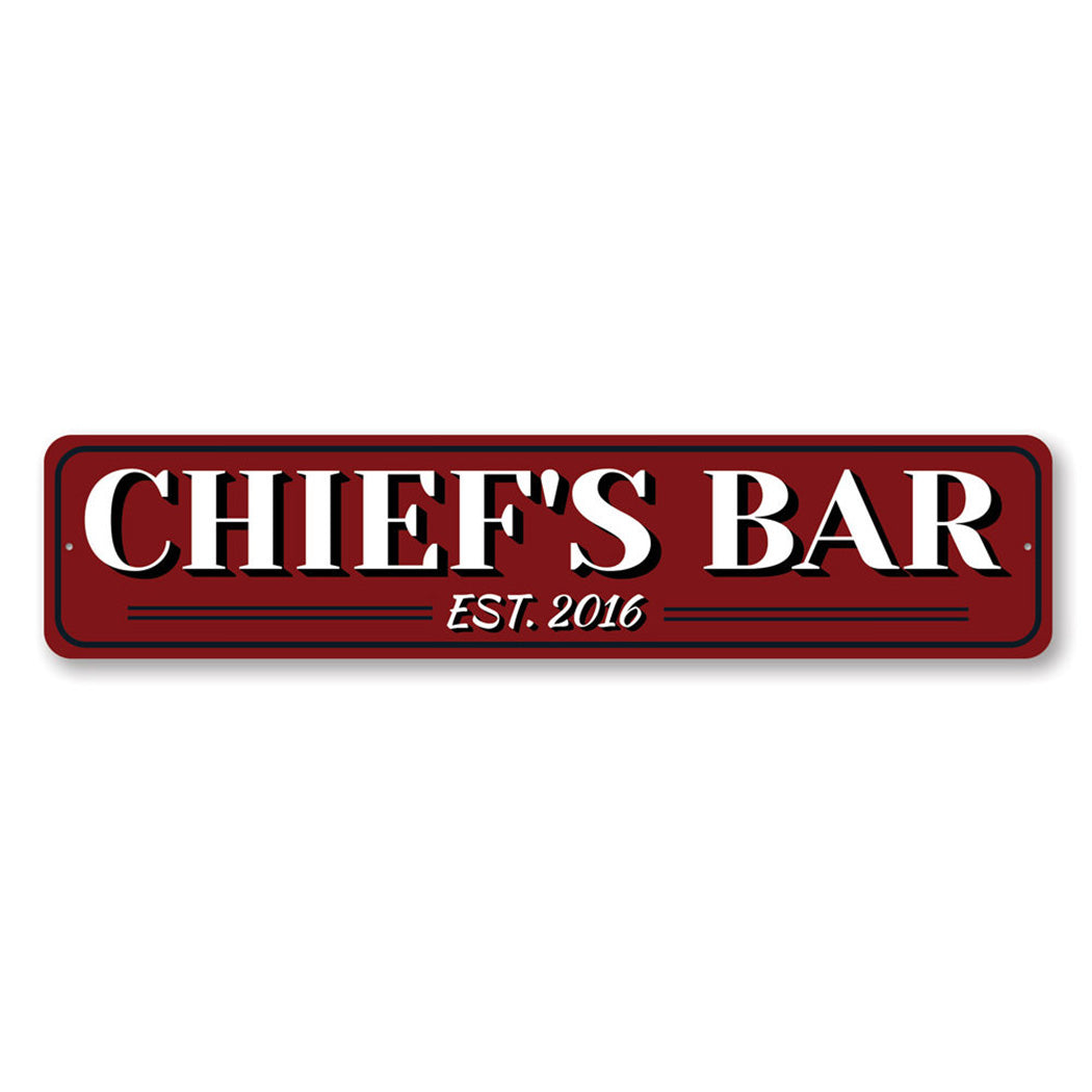 Chiefs Bar Established Year Sign