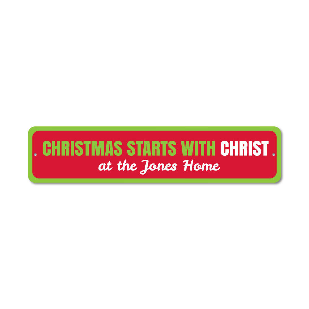 Christmas Starts With Christ Sign Aluminum Sign