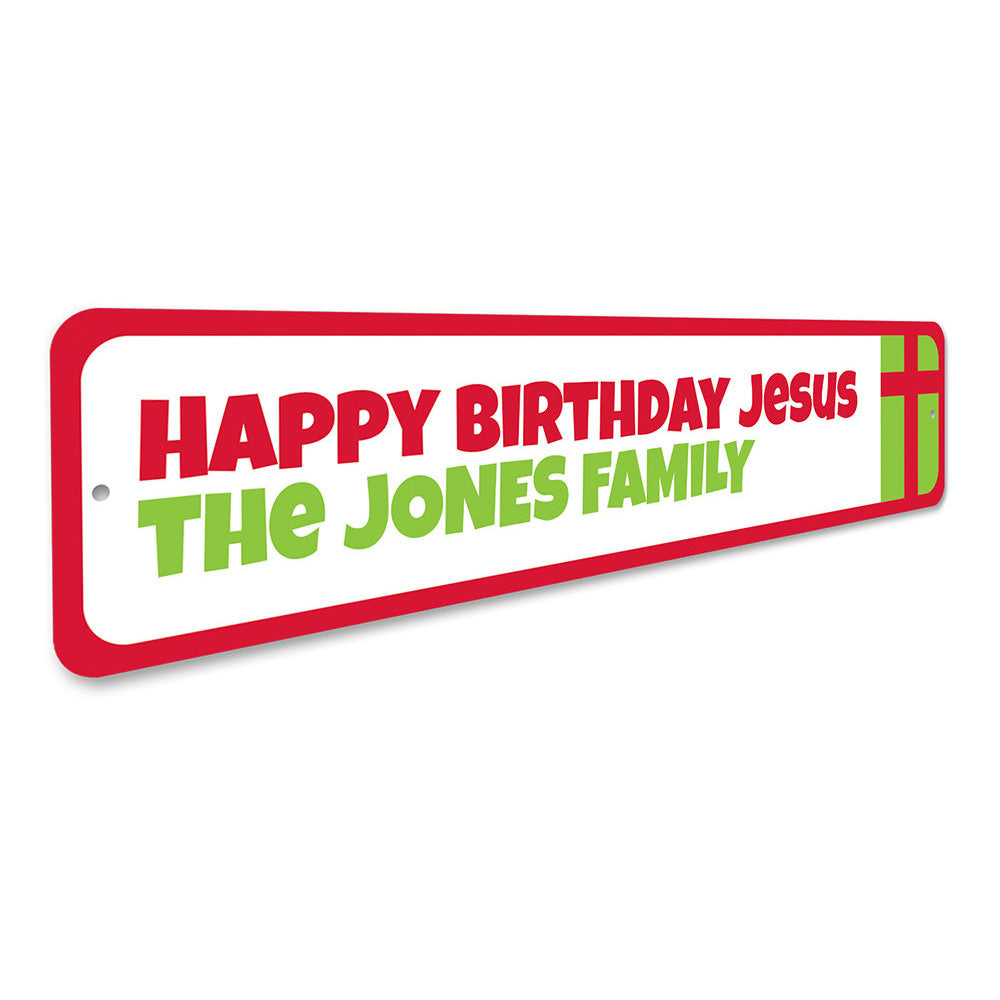 Jesus Holiday Sign Aluminum Sign
