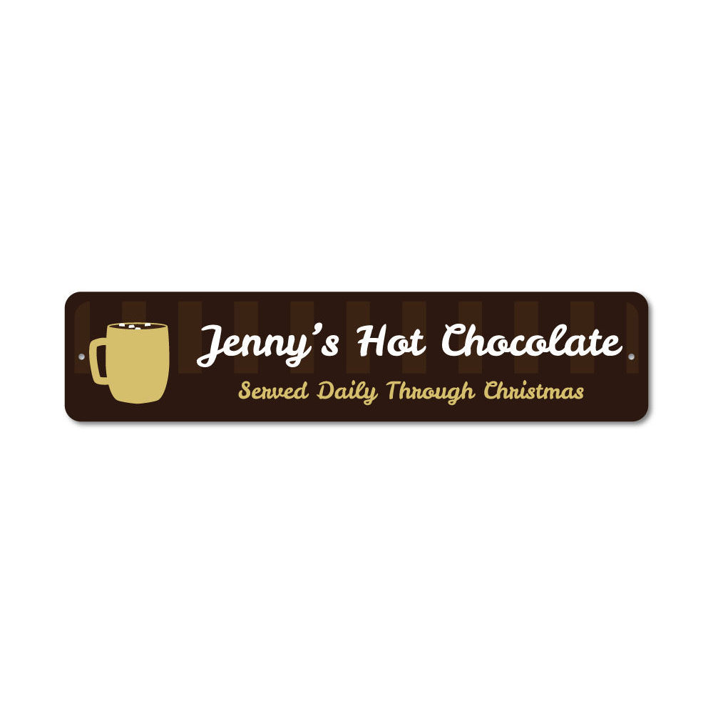 Hot Chocolate Bar Sign Aluminum Sign