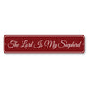 The Lord Is My Shepherd Sign