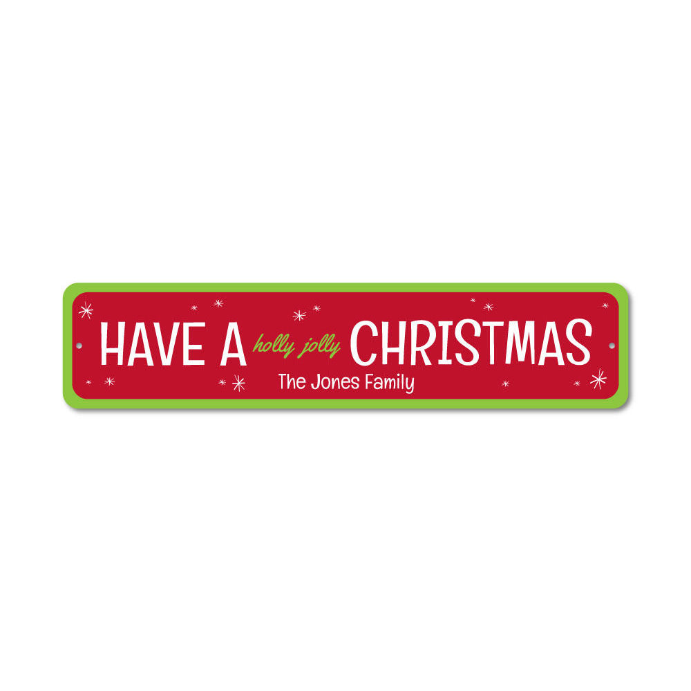 Holly Jolly Christmas Sign Aluminum Sign