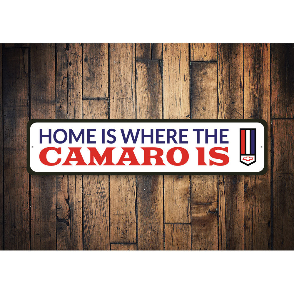 Home is Where the Camaro Is, Decorative Garage Sign, Father's Day Gift Sign, Classic Car Sign