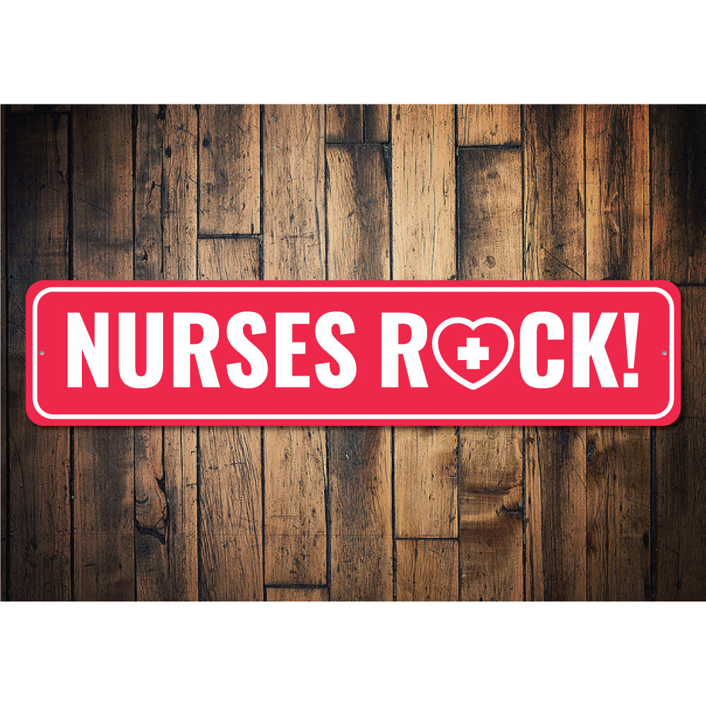 Nurses Rock Sign