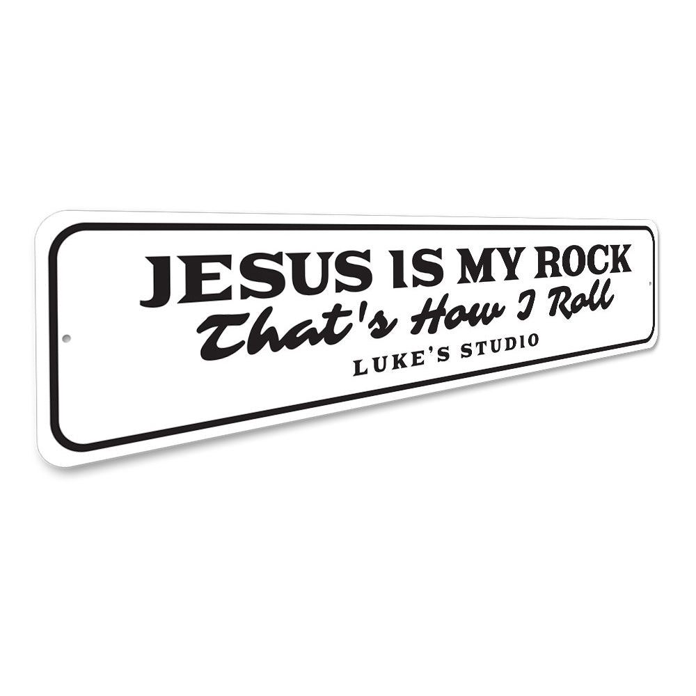 Jesus is My Rock Sign