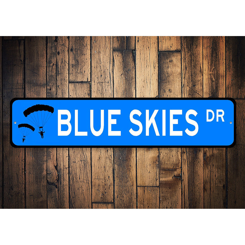 Blue Skies Drive Sign