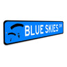 Blue Skies Drive Sign