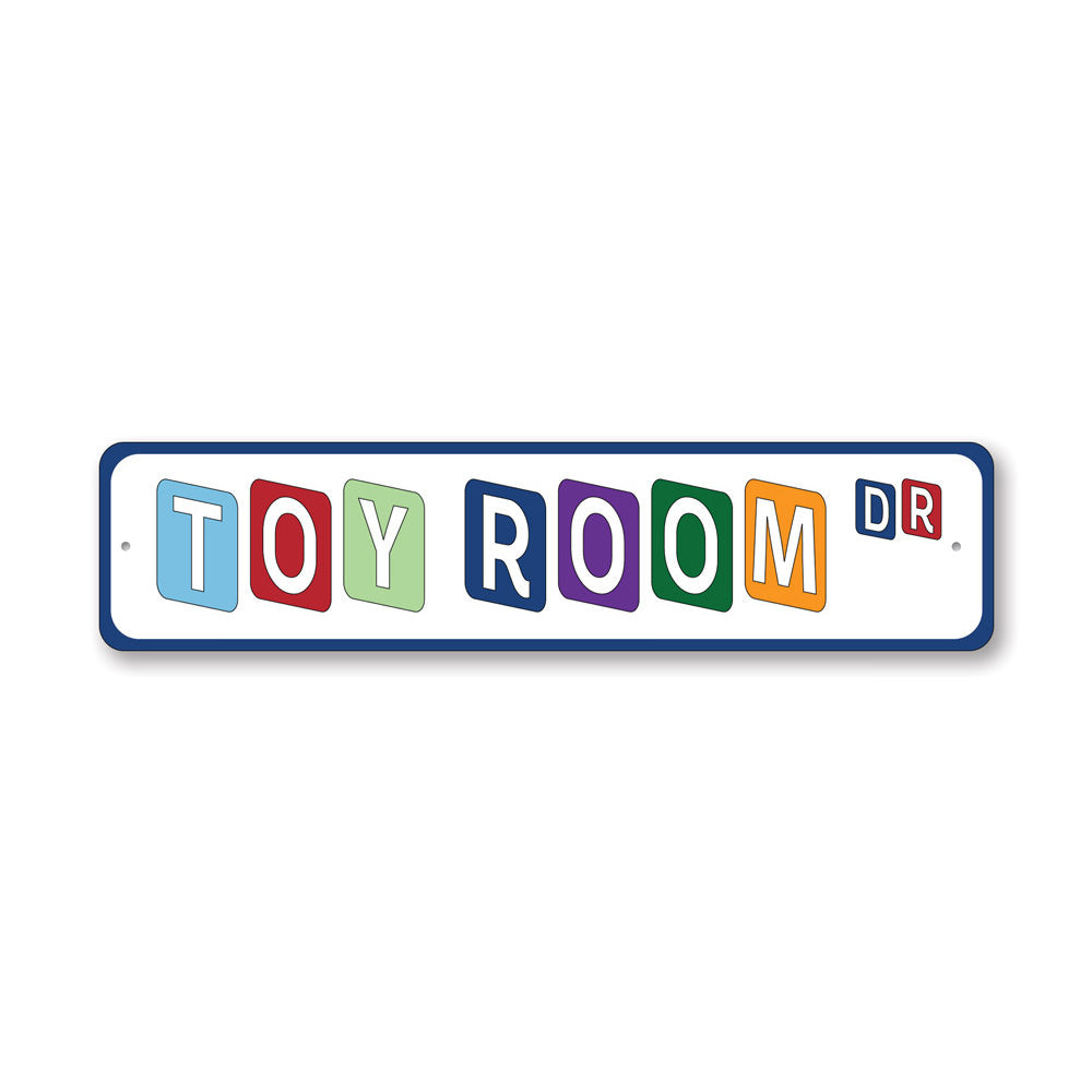 Toy Room Drive, Home Decor, Kid's Room Sign