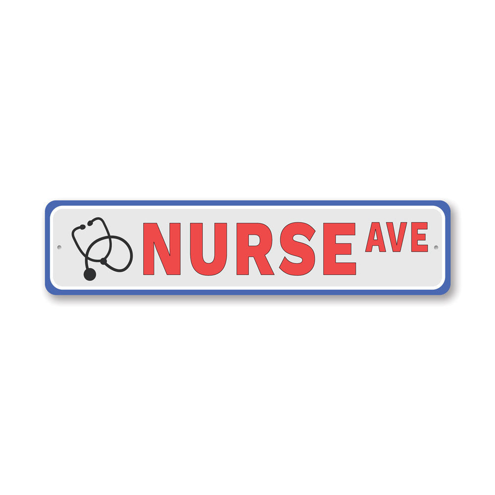 Nurse Avenue, Frontliner Gift Sign, Nurse Profession Sign