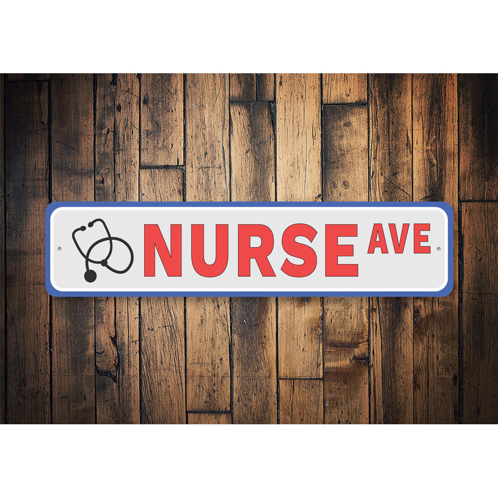 Nurse Avenue, Frontliner Gift Sign, Nurse Profession Sign