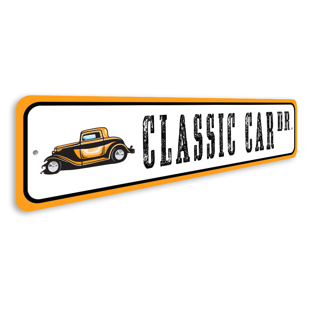 Classic Car Drive, Novelty car Sign, Car-lover Gift Sign