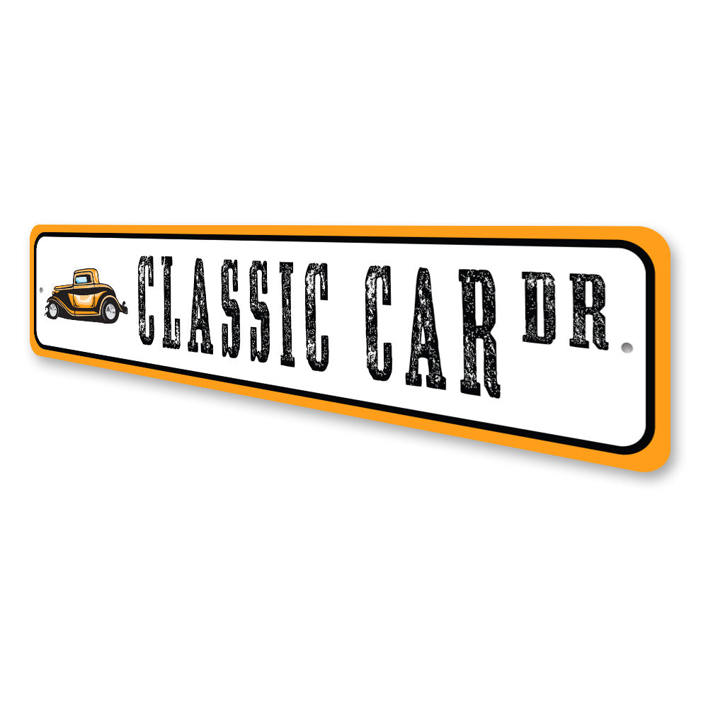 Classic Car Drive, Novelty car Sign, Car-lover Gift Sign