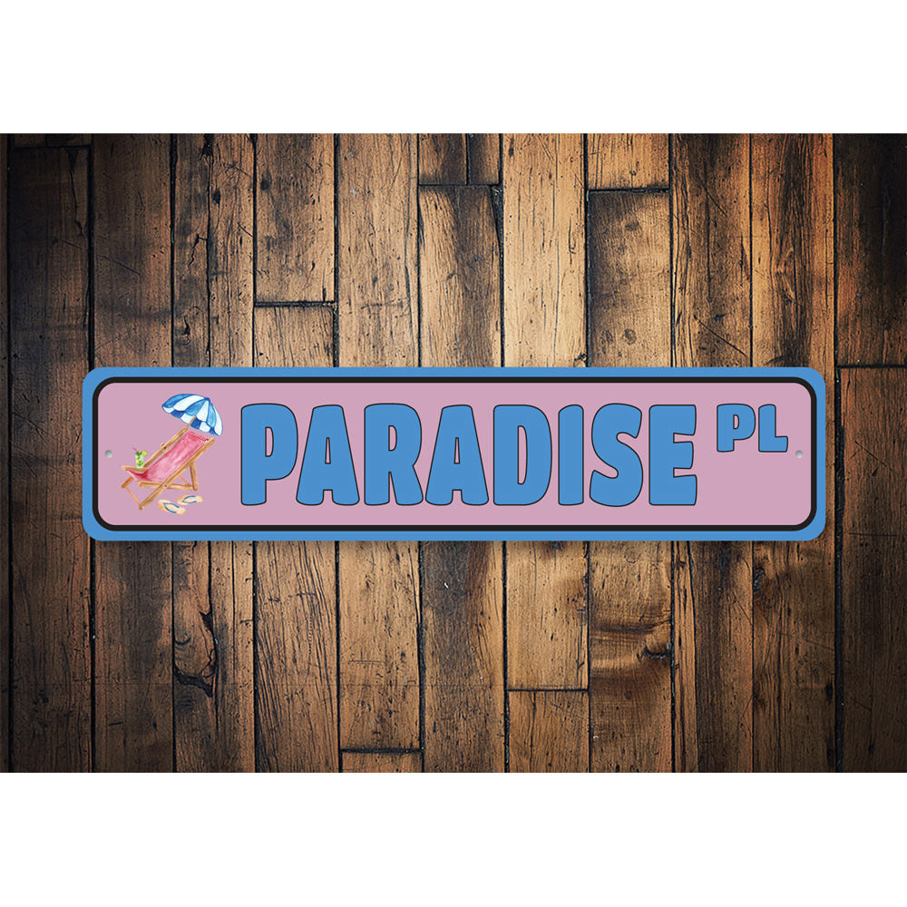 Paradise Place, Beach House Decor, Beach Sign