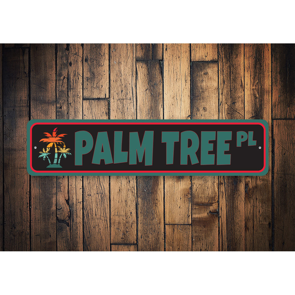 Palm Tree Place, Beach House Decor, Beach Sign