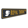 Royal Throne Road, Home Decorative Sign