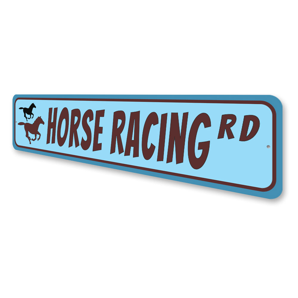 Horse Racing Road, Horse-lover Gift Sign, Farmhouse Sign