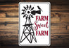 Farm Sweet Farm Sign