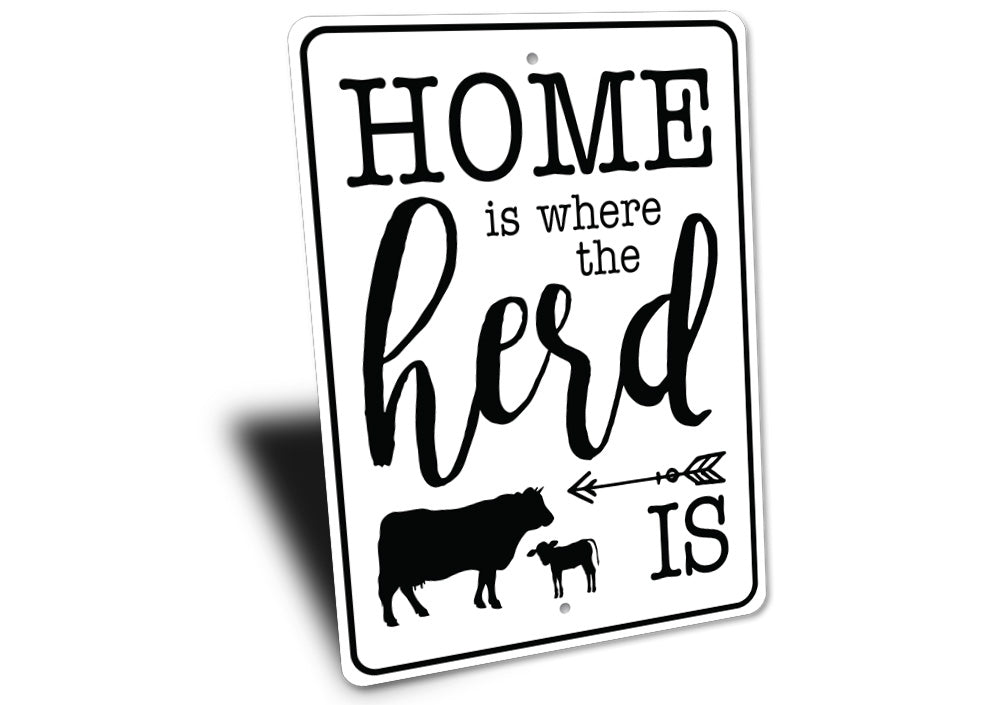 Home is Where the Herd is Sign