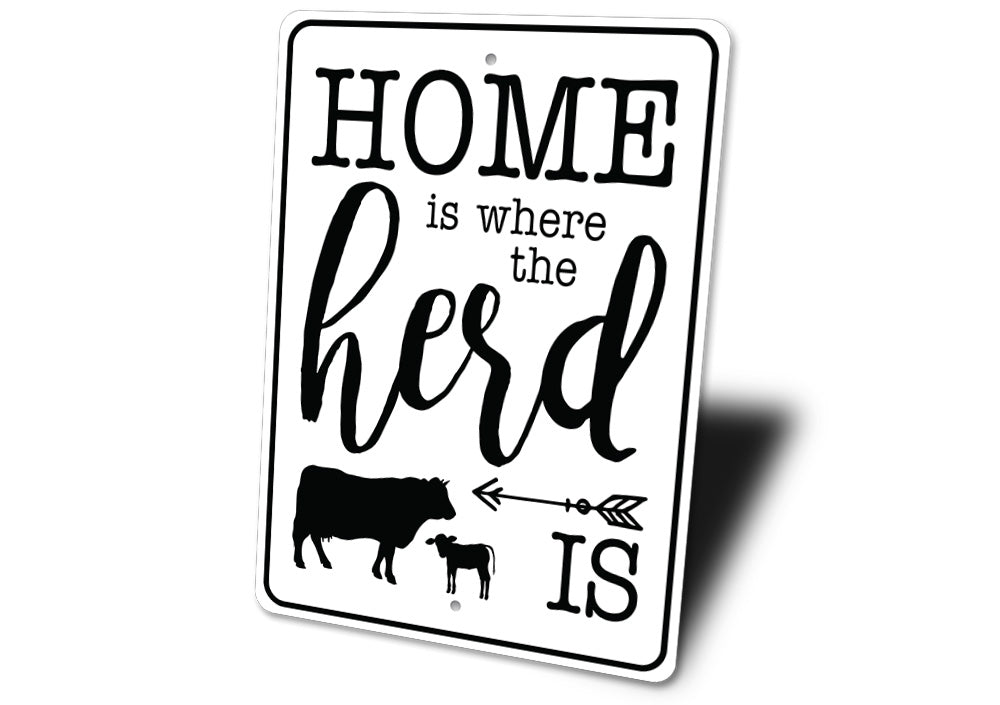 Home is Where the Herd is Sign