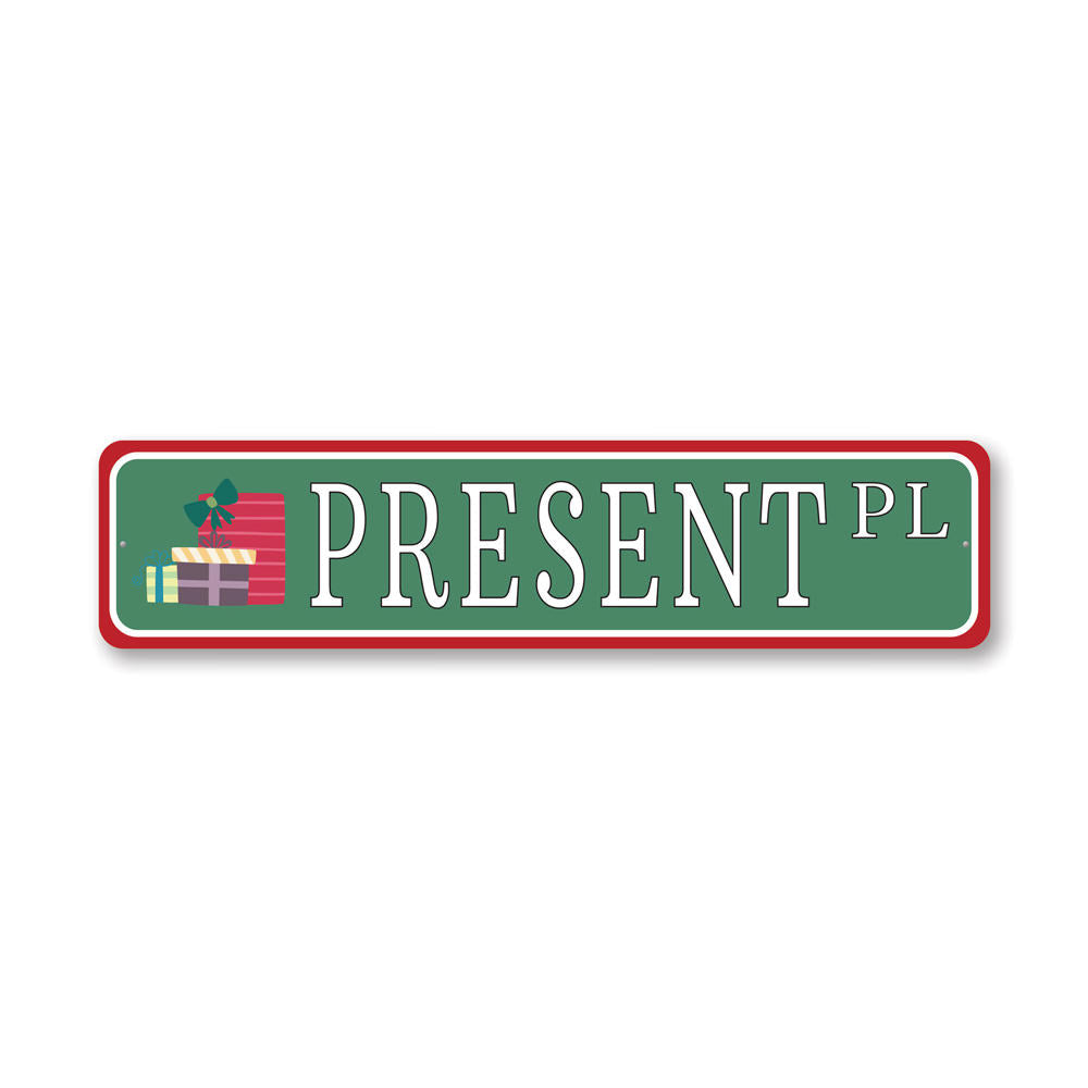 Present Place, Decorative Christmas Sign, Holiday Sign