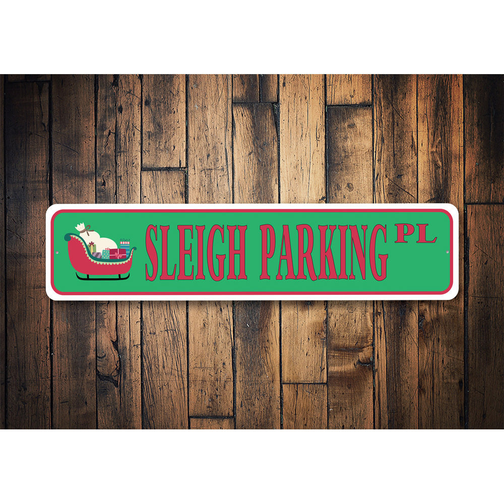 Sleigh Parking Sign, Decorative Christmas Sign, Holiday Sign