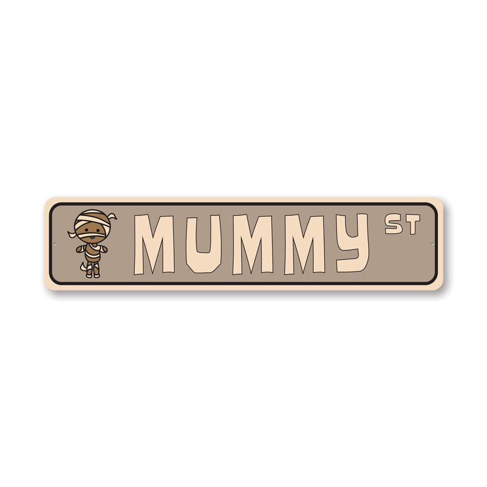 Mummy Street, Decorative Halloween Street Sign