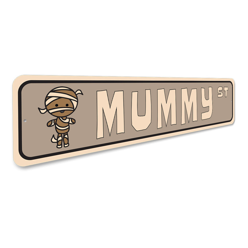 Mummy Street, Decorative Halloween Street Sign