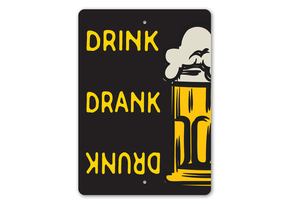 Drink Drank Drunk, Funny Beer Sign, Bar Decor