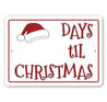 Days 'Til Christmas Sign