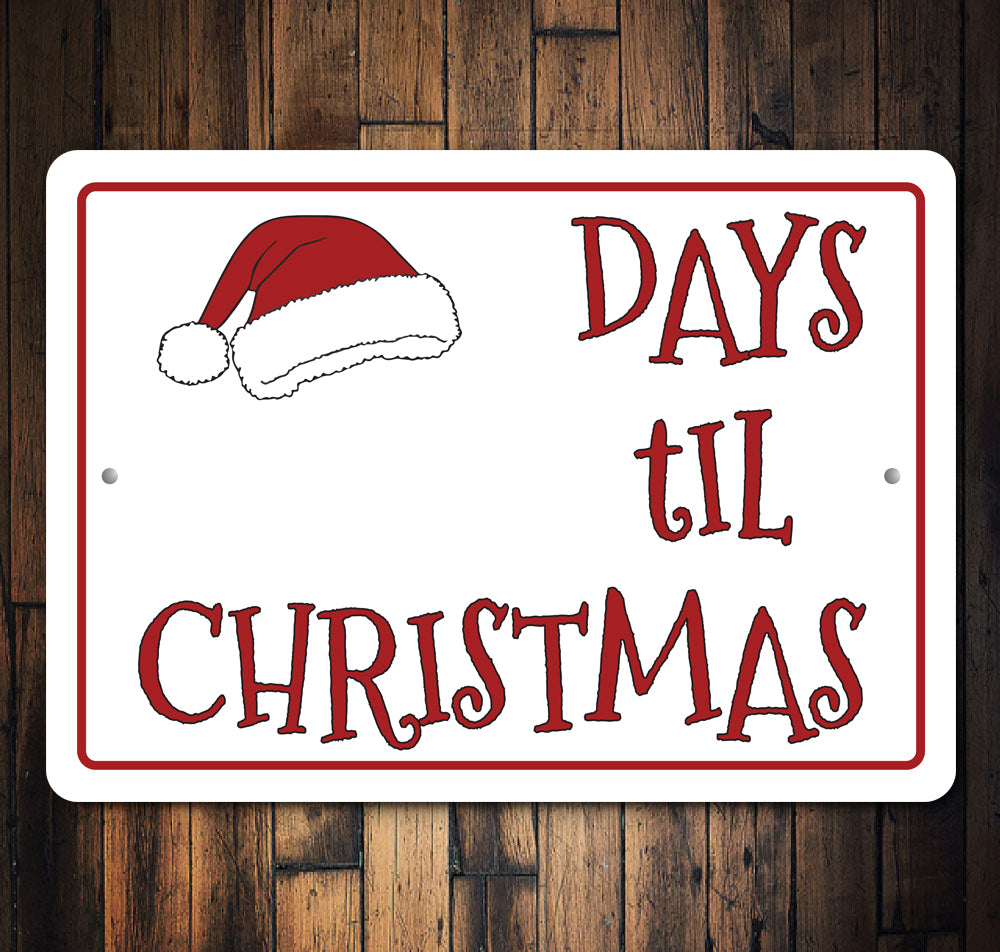 Days 'Til Christmas Sign