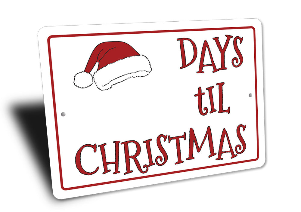 Days 'Til Christmas Sign