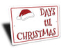 Days 'Til Christmas Sign