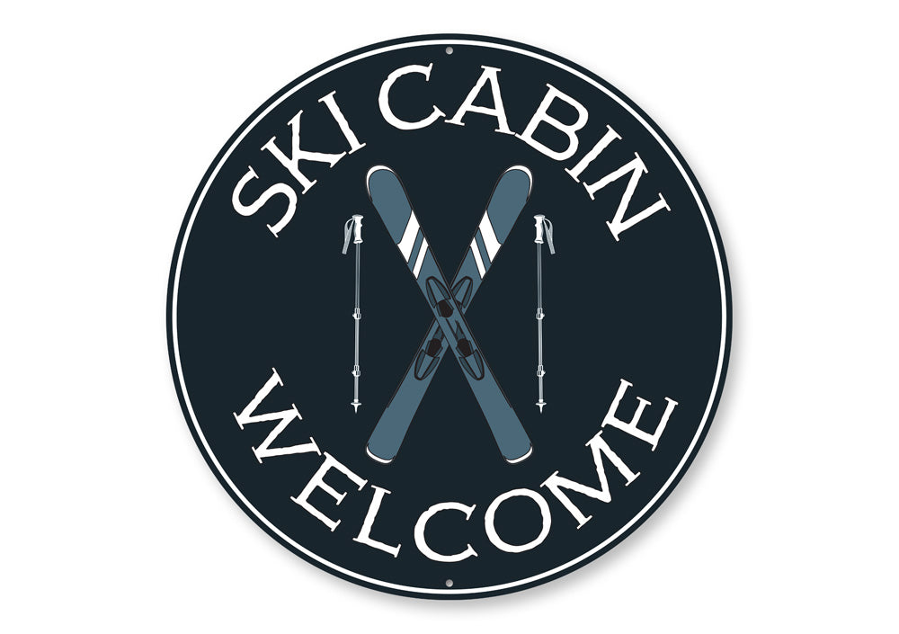 Ski Cabin Welcome Circle Sign