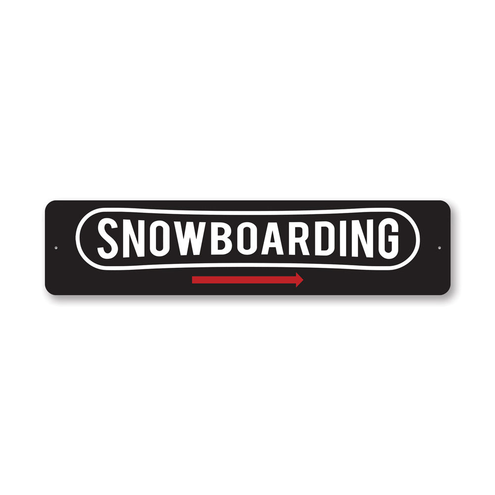 Snowboarding This Way, Ski Lodge Arrow Sign